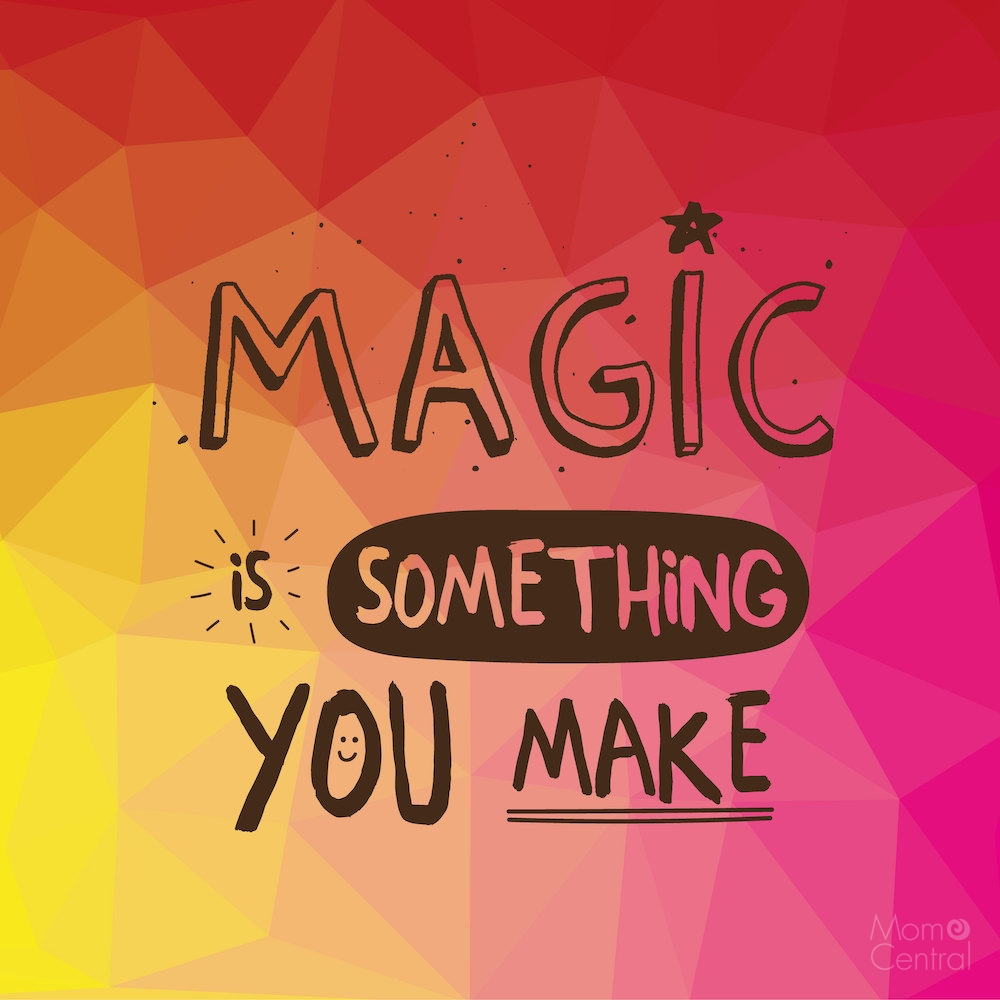 magic-is-something-you-make
